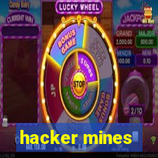 hacker mines